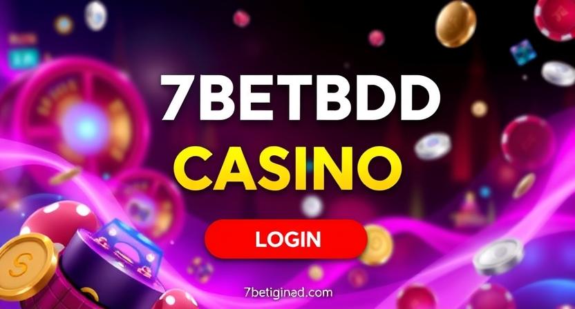 7BETBDD multi-device login experience